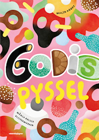 Godis pyssel