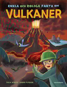 Enkla och roliga fakta om vulkaner