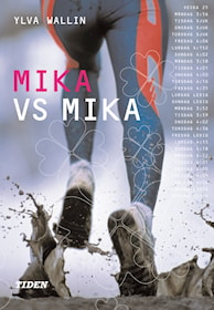 Mika vs Mika