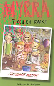 Myrra - 7 och en kvart