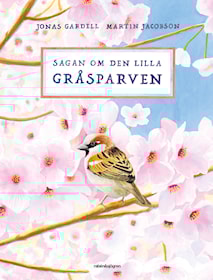 Sagan om den lilla gråsparven