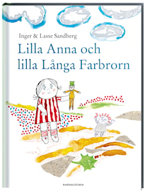 Lilla Anna och lilla Långa Farbrorn