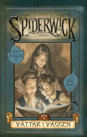 Spiderwick 1: Vättar i väggen