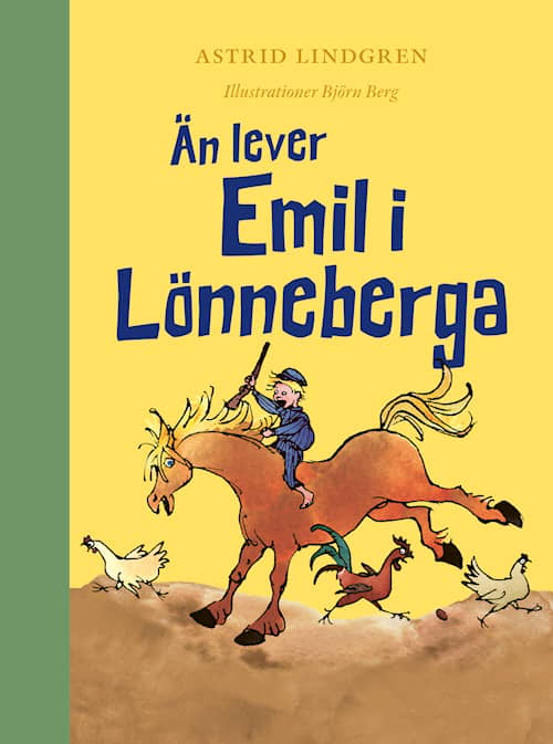 Än lever Emil i Lönneberga