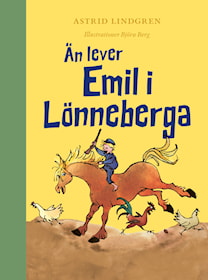 Än lever Emil i Lönneberga