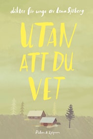 Utan att du vet