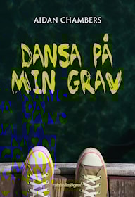Dansa på min grav