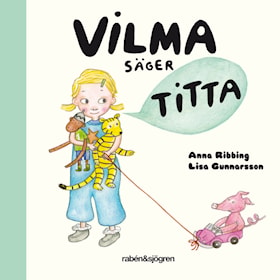 Vilma säger titta