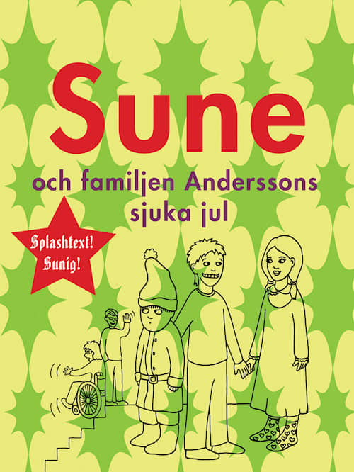 Sune och familjen Anderssons sjuka jul