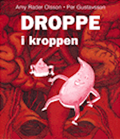 Droppe i kroppen