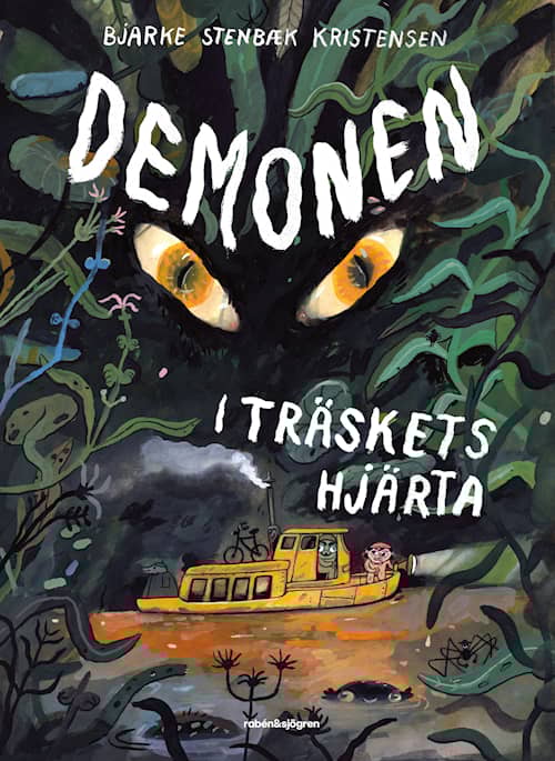 Demonen i träskets hjärta