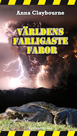 Världens farligaste faror