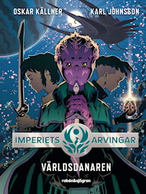 Imperiets arvingar 6: Världsdanaren