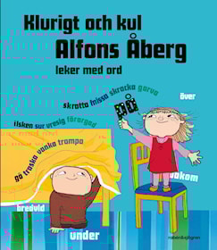 Klurigt och kul Alfons Åberg - leker med ord