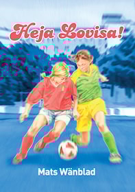 Heja Lovisa!