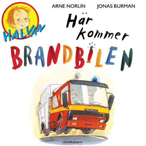 Här kommer brandbilen