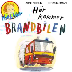 Här kommer brandbilen