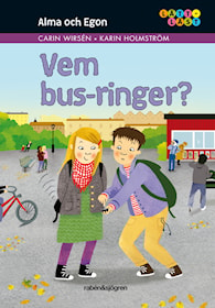 Alma och Egon: Vem bus-ringer?