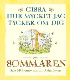 Gissa hur mycket jag tycker om dig om sommaren
