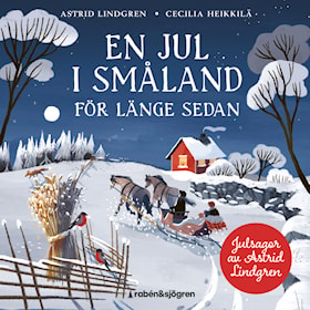 En jul i Småland för länge sen