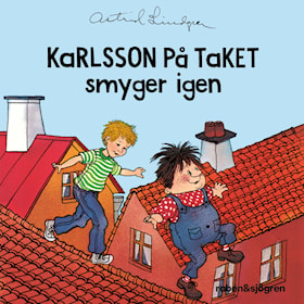 Karlsson på taket smyger igen