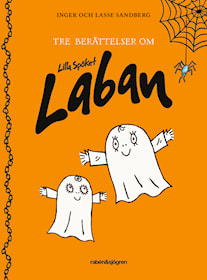 Tre berättelser om Lilla Spöket Laban