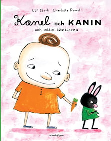 Kanel och Kanin och alla känslorna