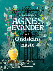 Agnes Evander och Ondskans näste
