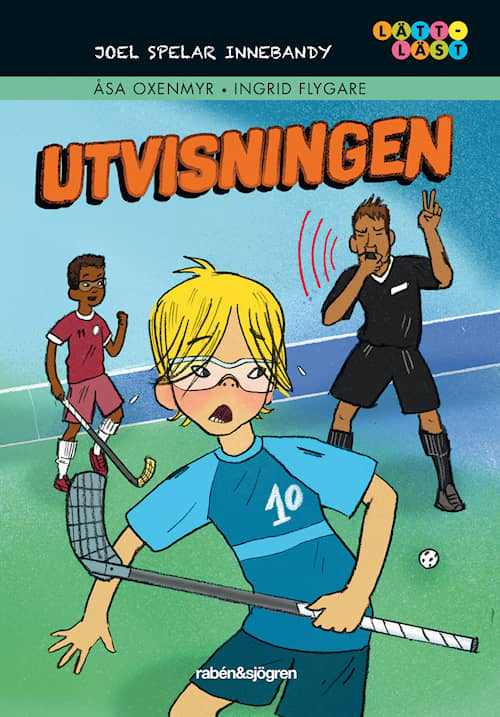 Joel spelar innebandy: Utvisningen