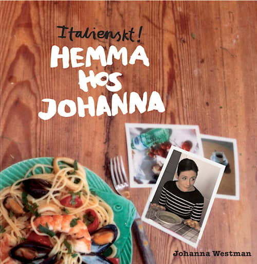 Italienskt hemma hos Johanna