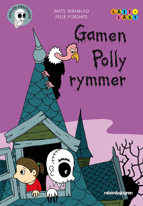 Familjen Monstersson: Gamen Polly rymmer