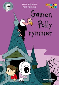 Familjen Monstersson: Gamen Polly rymmer