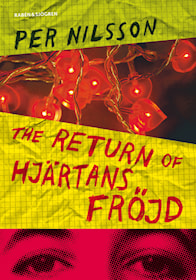 The return of Hjärtans Fröjd