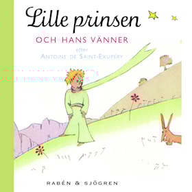 Lille prinsen och hans vänner