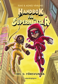 Handbok för superhjältar 5