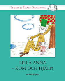 Lilla Anna - kom och hjälp