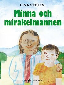 Minna och mirakelmannen