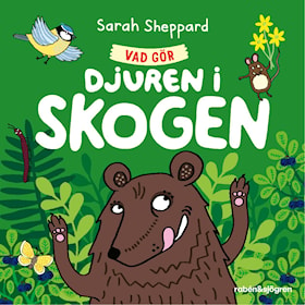 Vad gör djuren i skogen?