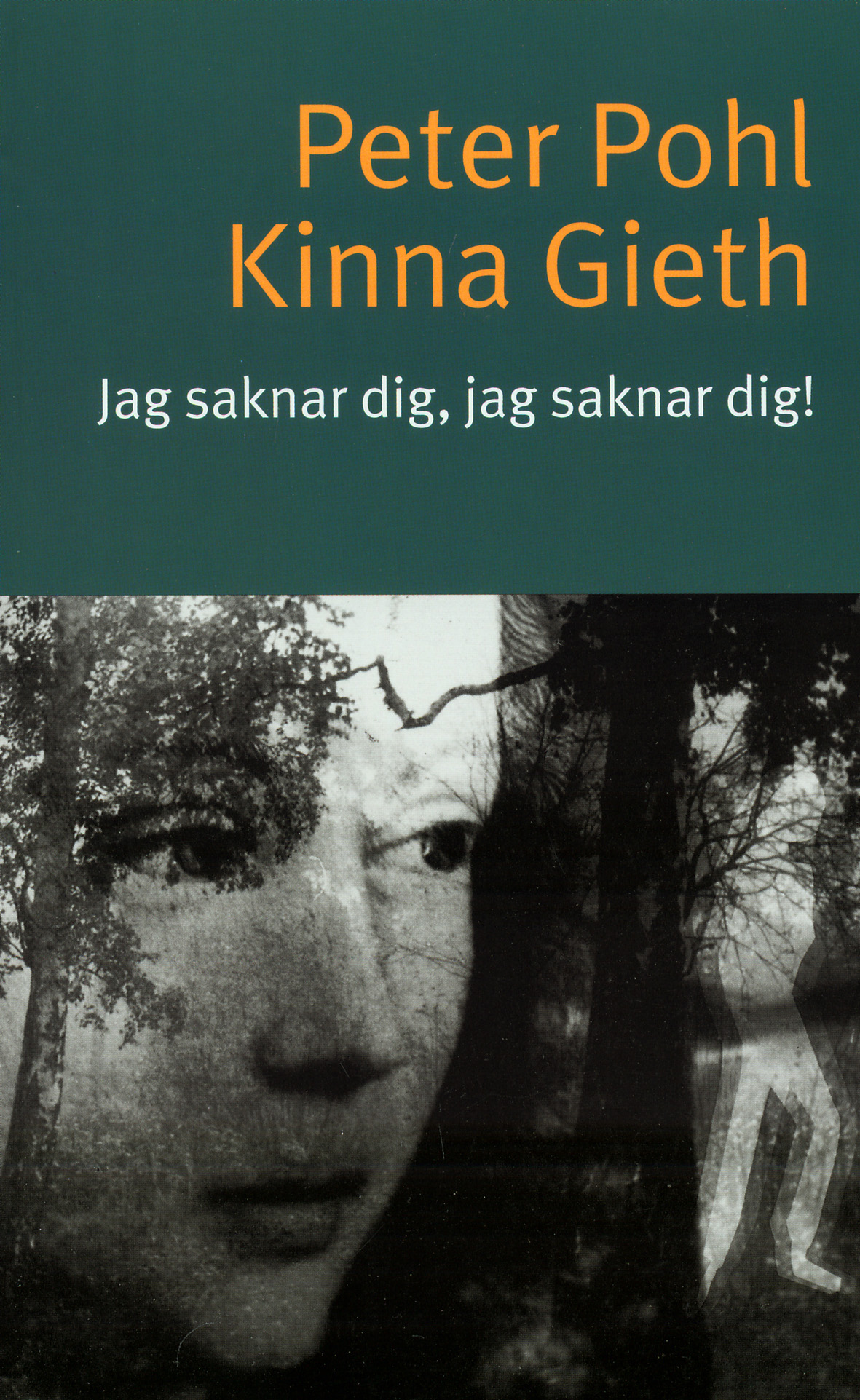 Jag saknar dig, jag saknar dig! | Peter Pohl | Pocket 