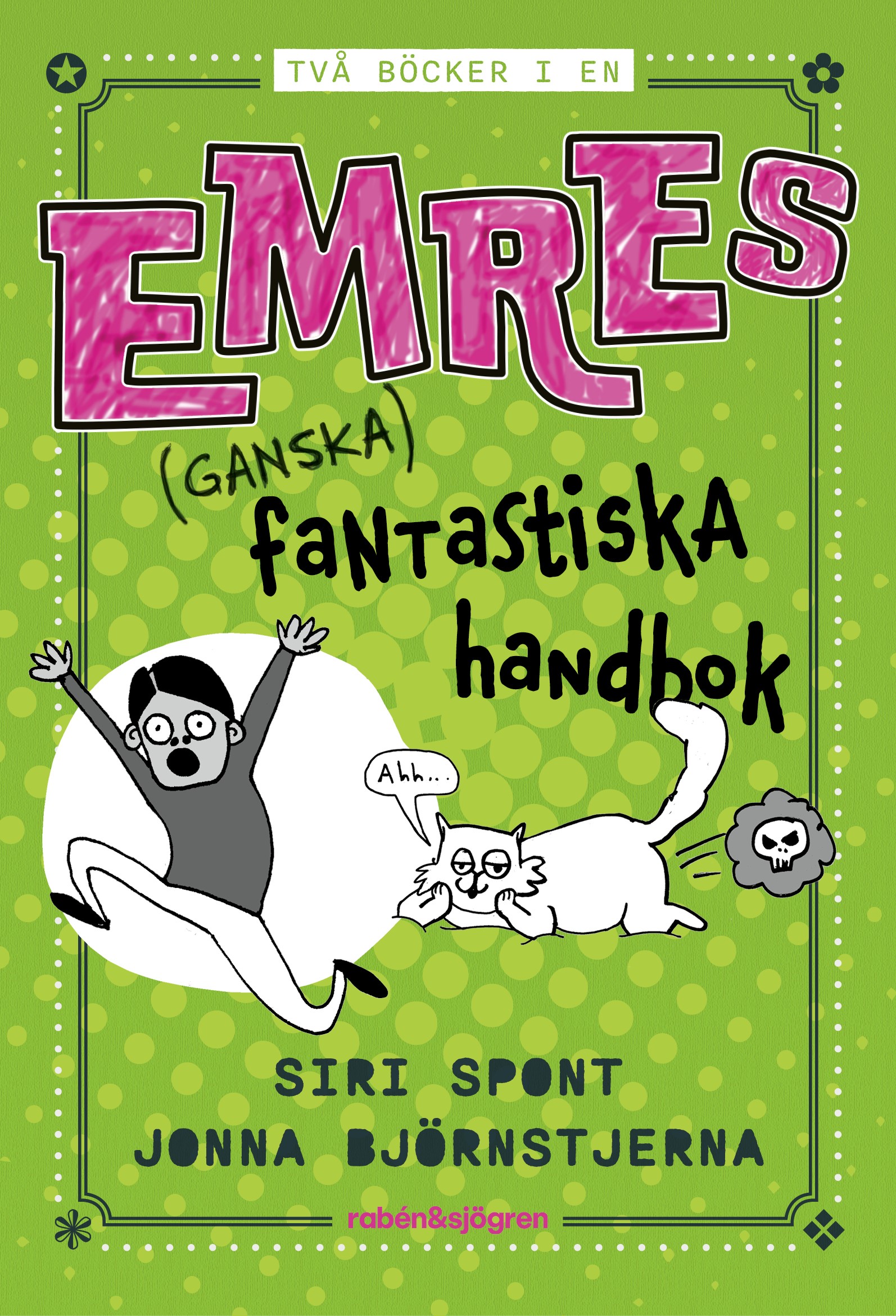 Emres (ganska) Fantastiska Handbok | Siri Spont | Pocket