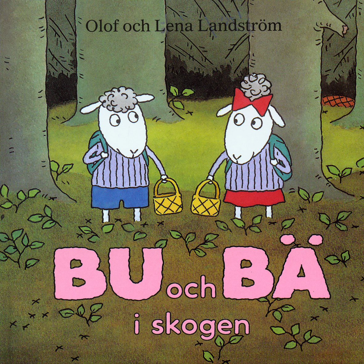 Bu Och Bä I Skogen | Lena Landström | Inbunden