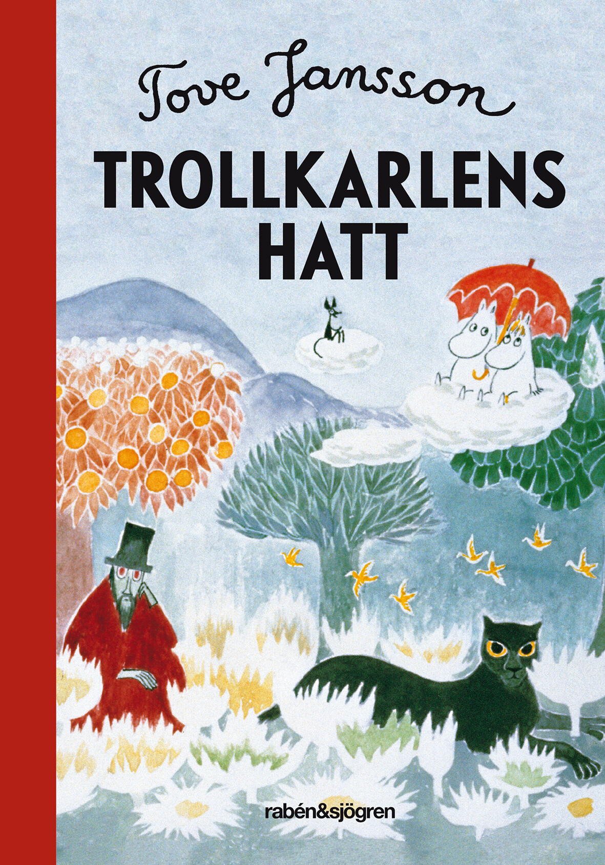 Ret Hejse nyse Trollkarlens hatt | Tove Jansson | Inbunden