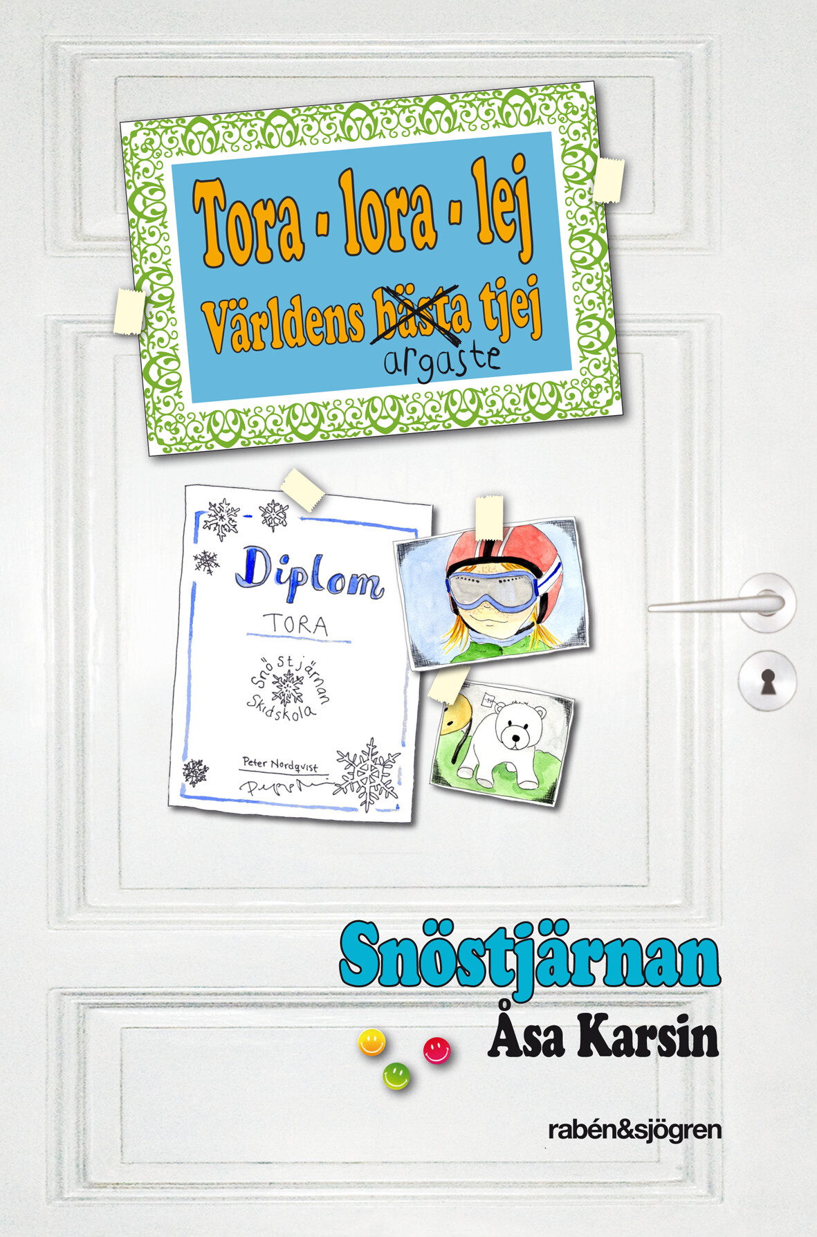Toraloralej Snöstjärnan Åsa Karsin Inbunden
