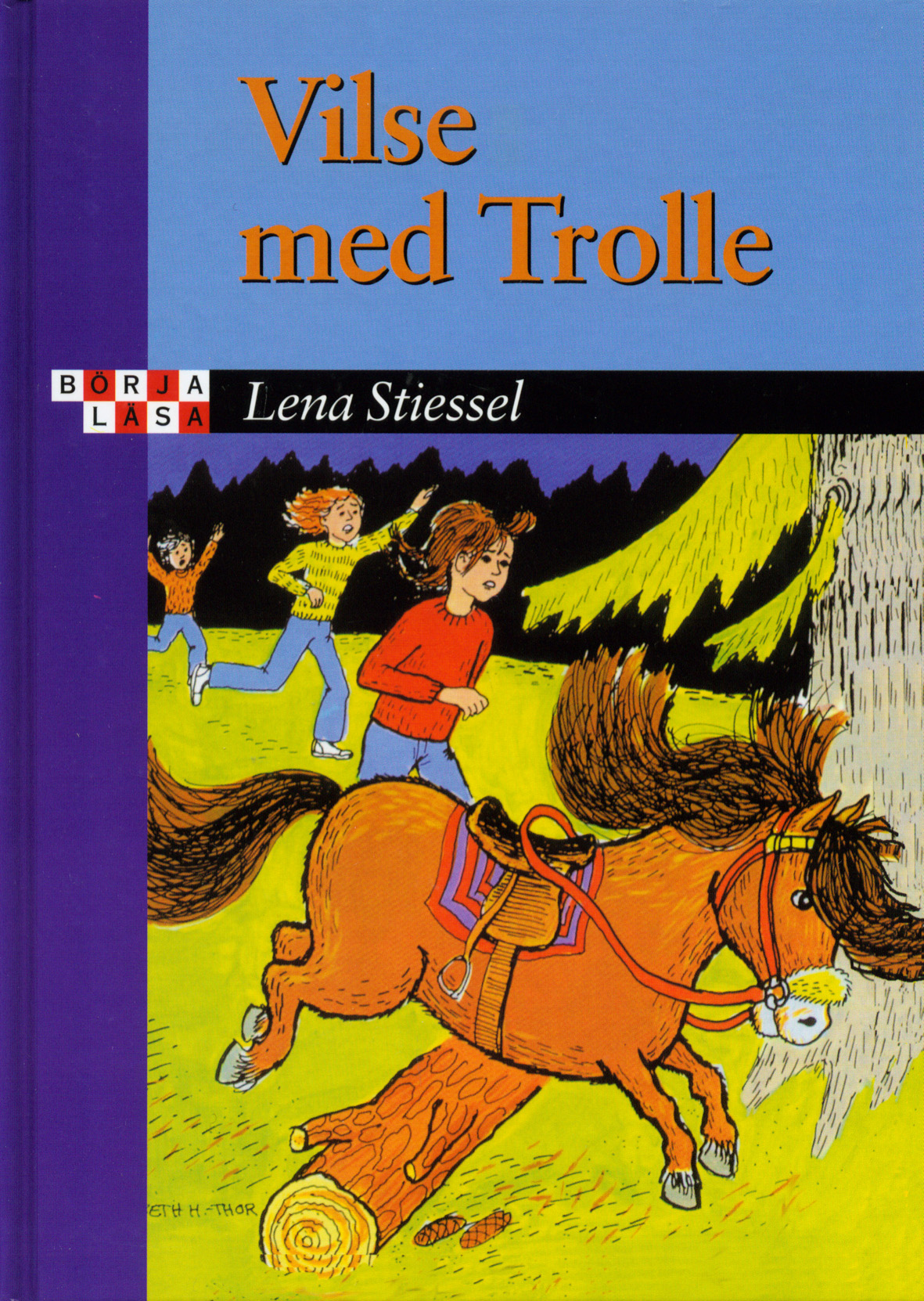 Vilse Med Trolle | Lena Stiessel | Inbunden