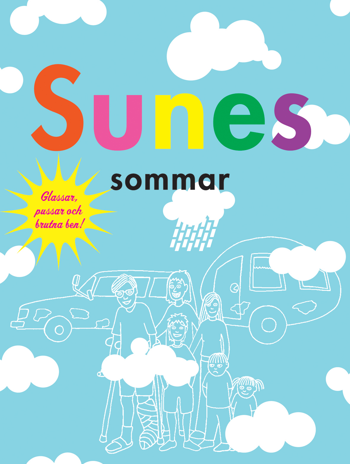 Sunes Sommar | Sören Olsson, Anders Jacobsson | Inbunden